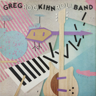 Vinil Greg Kihn Band &amp;lrm;&amp;ndash; Rockihnroll (VG+) foto