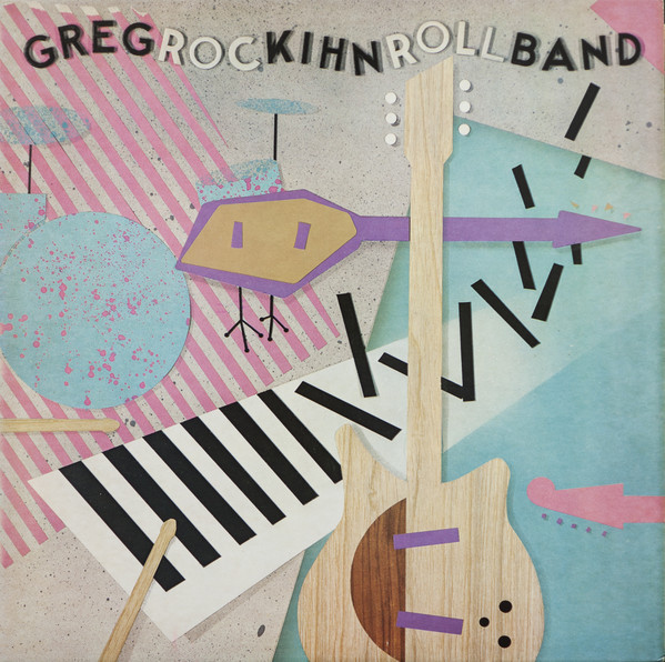 Vinil Greg Kihn Band &lrm;&ndash; Rockihnroll (VG+)