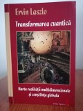Ervin Laszlo, Transformarea Cuantică la Nivelul Creierului Global, Elena Francisc Publishing, Spiritualitate, Ezoterism
