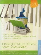 Limba si Literatura Romana pentru Clasa a VII-a. Metoda Stiu-Descopar-Aplic - Semestrul I foto