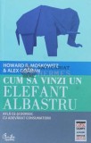 Cumpara ieftin Cum sa vinzi un elefant albastru - Howard R. Moskowitz ($M173)