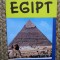 EGIPT - GHID TURISTIC de ROXANA NICOLAE , COLECTIA &#039; IN JURUL LUMII &#039;