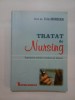 Tratat de Nursing - Ingrijirea Omului Sanatos si Bolnav - Crin Marcean, Editura Medicala, 2010, 404 pagini