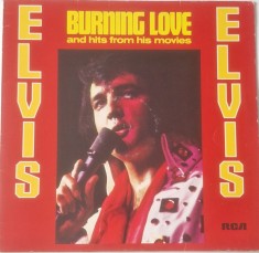 Elvis Presley &ndash; Burning Love And Hits From His Movies Vol. 2 _ NM / VG+ vinil, LP, disc muzica rock _ RCA, Germania, 1979
