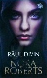 Nora Roberts - Raul divin, Litera
