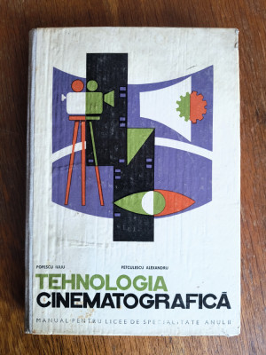 Arta Cinematografica, manual de specialitate - Popescu Iuliu / R3P2S foto