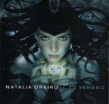 CD Natalia Oreiro &ndash; Tu Veneno