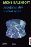 Sacrificiul din miezul iernii (editie de chiosc)