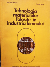 Vladimir Platon - Tehnologia materialelor folosite in industria lemnului foto