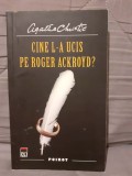 CINE L-A UCIS PE ROGER ACKROYD?-AGATHA CHRISTIE