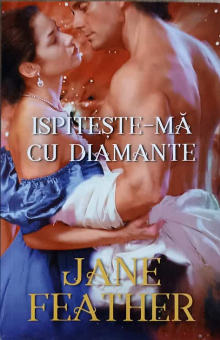 ISPITESTE-MA CU DIAMANTE-JANE FEATHER