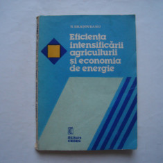 Eficienta intensificarii agriculturii si economia de energie - N. Brasoveanu