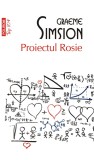 Proiectul Rosie | Graeme Simsion, Polirom
