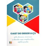 Caiet de observatii pentru copilul prescolar