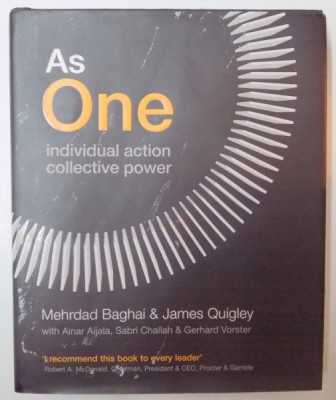 AS ONE , INDIVIDUAL ACTION COLLECTIVE POWER by MEHRDAD BAGHAI &amp;amp;amp, JAMES QUIGLEY , 2011 foto