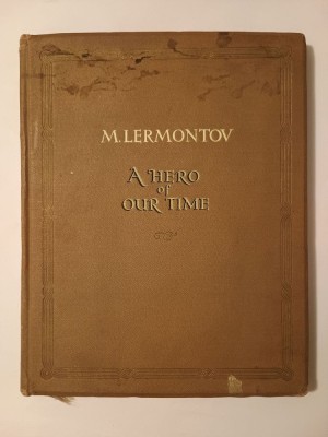 Lermontov - A Hero of Our Time (illustrated by D. Shmarinov; 1951) foto