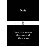 Love That Moves the Sun and Other Stars | Dante Alighieri