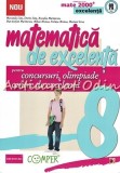 Matematica De Excelenta Pentru Concursuri, Olimpiade Si Centre De Excelenta - 8