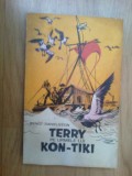 N1 TERRY PE URMELE LUI KON-TIKI - BENGT DANIELSSON