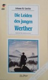 Die Leiden des jungen Werther. Gekurzter Originaltext - Johann W. Goethe