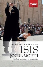 ISIS. Jocul mor?#ii foto