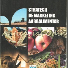 Strategii De Marketing Agroalimentar - Victor Pekar, Mihai Talmaciu