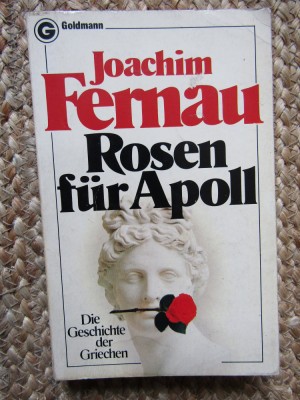 Rosen f&amp;uuml;r Apoll Autoren Joachim Fernau foto