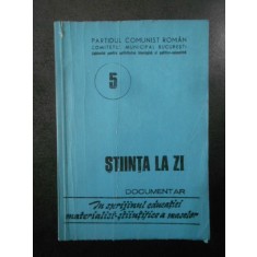 Stiinta la zi. Documentar nr. 5