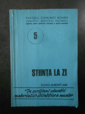 Stiinta la zi. Documentar nr. 5 foto