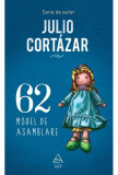 62. Model de asamblare | Julio Cortazar, ART