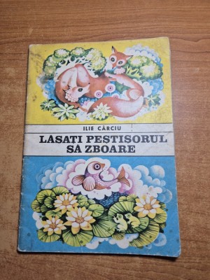 carte pentru copii - lasati pestisorul sa zboare - din anul 1972 foto