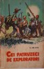 Cei 40 de exploratori &ndash; S. Golitin, carte anticariat, coperta uzata