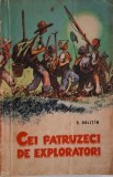 Cei patruzeci de exploratori &ndash; S. Golitin (coperta putin uzata)
