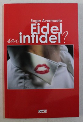 FIDEL SAU INFIDEL de ROGER AVERMAETE , 2018 foto