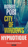 City of windows | Robert Pobi, Points