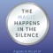 The Magic Happens in the Silence: A guide to the art of reflective coaching