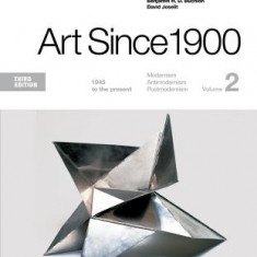 Art Since 1900: 1945 to the Present