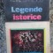 LEGENDE ISTORICE-PETRE STANESCU