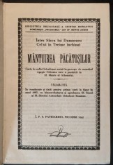 ✝ MANTUIREA PACATOSILOR &ndash; Agapie Criteanu (pustnic la Sf. Munte Athos) 527 pag Dupa editia 1893 Cu Binecuvantare Sf. Sinod al BOR IPS Patriarh NICODIM