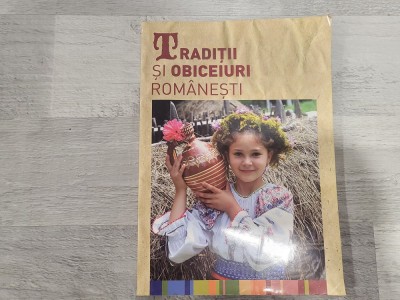 Traditii si obiceiuri romanesti foto