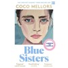 Blue Sisters - Coco Mellors