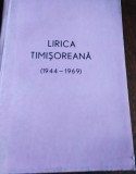 LIRICA TIMISOREANA 1944 -1969 TD