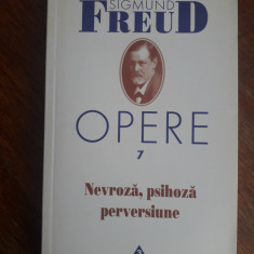 Nevroza, psihoza, perversiune - Sigmund Freud, Opere 7 / R8P3F