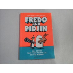 FREDO AND PIDJIN - EUGEN ERHAN &amp;TUDOR MUSCALU