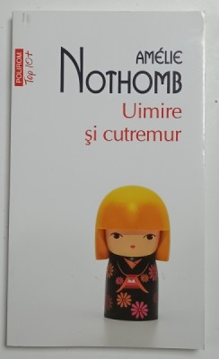 UIMIRE SI CUTREMUR de AMELIE NOTHOMB , 2022 foto