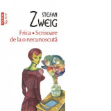 Frica. Scrisoare de la o necunoscuta (editie de buzunar) - Stefan Zweig