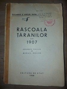 Rascoala taranilor din 1907 documente publicate de Mihail Roller foto