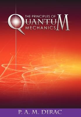 The Principles of Quantum Mechanics foto