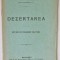 DEZERTAREA , NOTIUNI DE PEDAGOGIE MILITARA de LOCOTENENT C. CEPLEANU , 1912