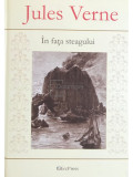 Jules Verne - &Icirc;n fața steagului (editia 2010)